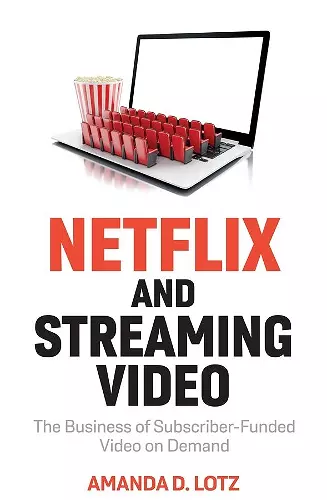 Netflix and Streaming Video cover