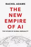The New Empire of AI cover