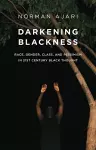 Darkening Blackness cover