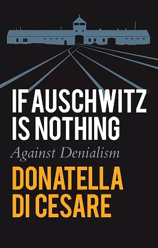 If Auschwitz is Nothing cover