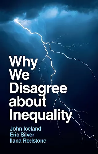 Why We Disagree about Inequality cover