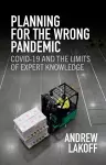 Planning for the Wrong Pandemic cover