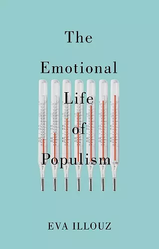 The Emotional Life of Populism cover