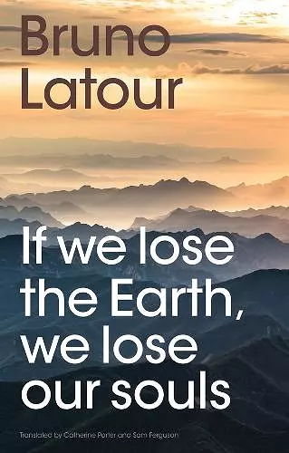 If we lose the Earth, we lose our souls cover