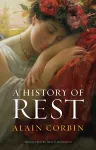 A History of Rest cover