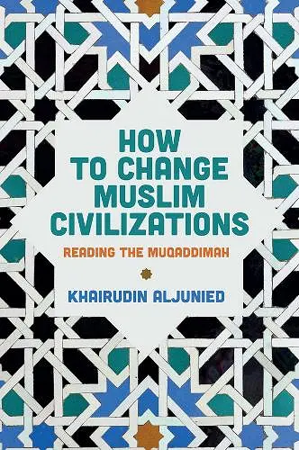 How to Change Muslim Civilizations cover