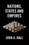 Nations, States and Empires cover