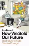 How We Sold Our Future cover