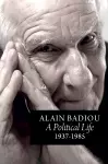 A Political Life: 1937 - 1985 cover
