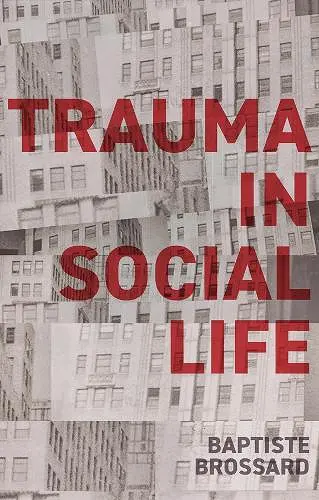 Trauma in Social Life cover