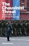 The Chauvinist Threat cover