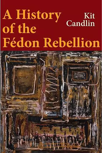 A History of the Fedon Rebellion cover