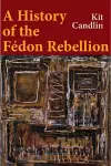 A History of the Fedon Rebellion cover