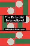 The Refusalist International cover