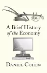 A Brief History of the Economy cover