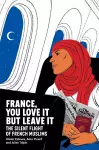 France, You Love It but Leave It cover