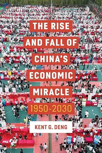 The Rise and Fall of China's Economic Miracle cover