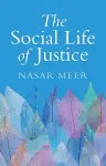 The Social Life of Justice cover