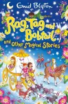 Rag, Tag and Bobtail and other Magical Stories cover