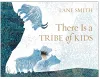 There Is a Tribe of Kids cover