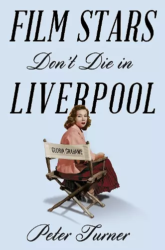 Film Stars Don't Die in Liverpool cover