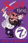 Scary Stories for 7 Year Olds cover