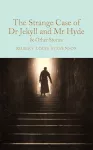 The Strange Case of Dr Jekyll and Mr Hyde and other stories cover