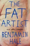 The Fat Artist and Other Stories cover