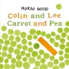 Colin and Lee, Carrot and Pea cover