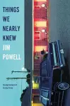 Things We Nearly Knew cover