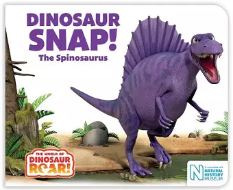 Dinosaur Snap! The Spinosaurus cover