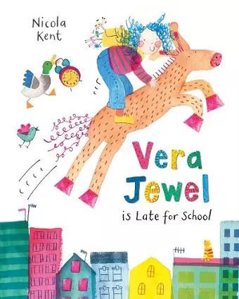 Vera Jewel is Late for School cover