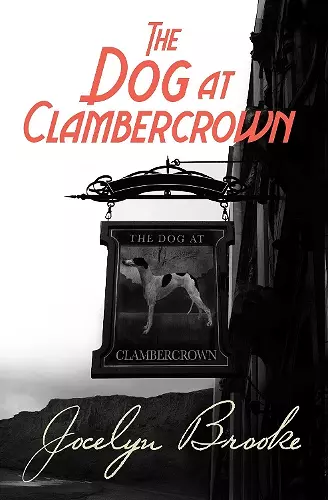 The Dog at Clambercrown cover