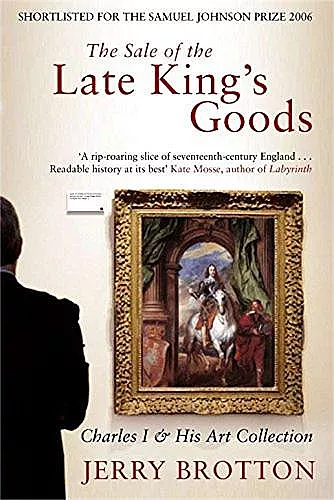 The Sale of the Late King's Goods cover