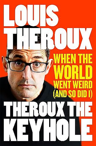Theroux The Keyhole cover
