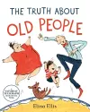 The Truth About Old People cover