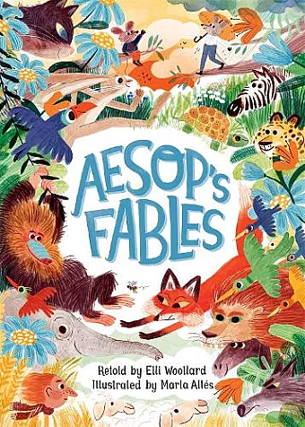 Aesop's Fables, Retold by Elli Woollard cover