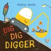 Dig, Dig, Digger packaging