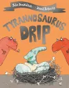 Tyrannosaurus Drip cover