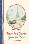 Ruby Red Shoes Goes To Paris cover