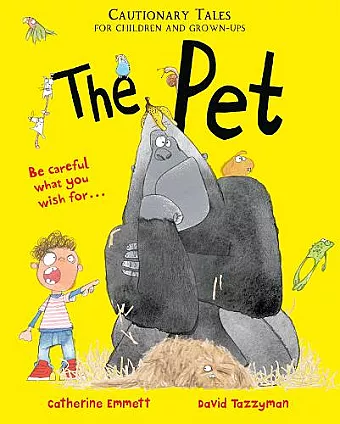 The Pet: Cautionary Tales for Children and Grown-ups cover