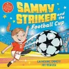 Sammy Striker and the Football Cup cover