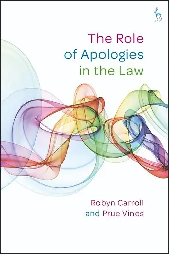 The Role of Apologies in the Law cover