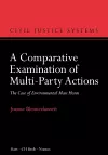 A Comparative Examination of Multi-Party Actions cover