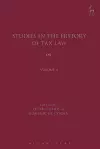 Studies in the History of Tax Law, Volume 8 cover