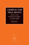 Criminal Fair Trial Rights cover