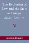The Evolution of Law and the State in Europe cover