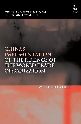 China’s Implementation of the Rulings of the World Trade Organization cover