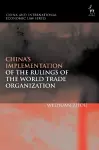 China’s Implementation of the Rulings of the World Trade Organization cover