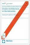 Choice Architecture in Democracies cover
